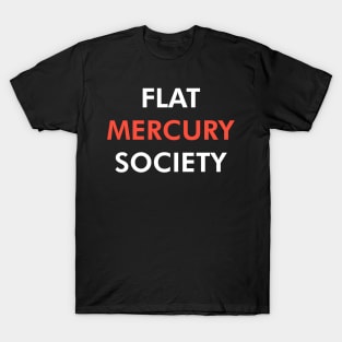 Flat Mercury Society (Light) T-Shirt